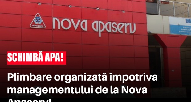 Plimbare organizată împotriva managementului de la Nova Apaserv