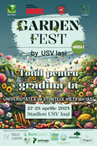Garden Fest by USV Iași – totul pentru grădina ta,  începe mâine. Evenimentul este adresat comunității iubitoare de plante, flori și natură